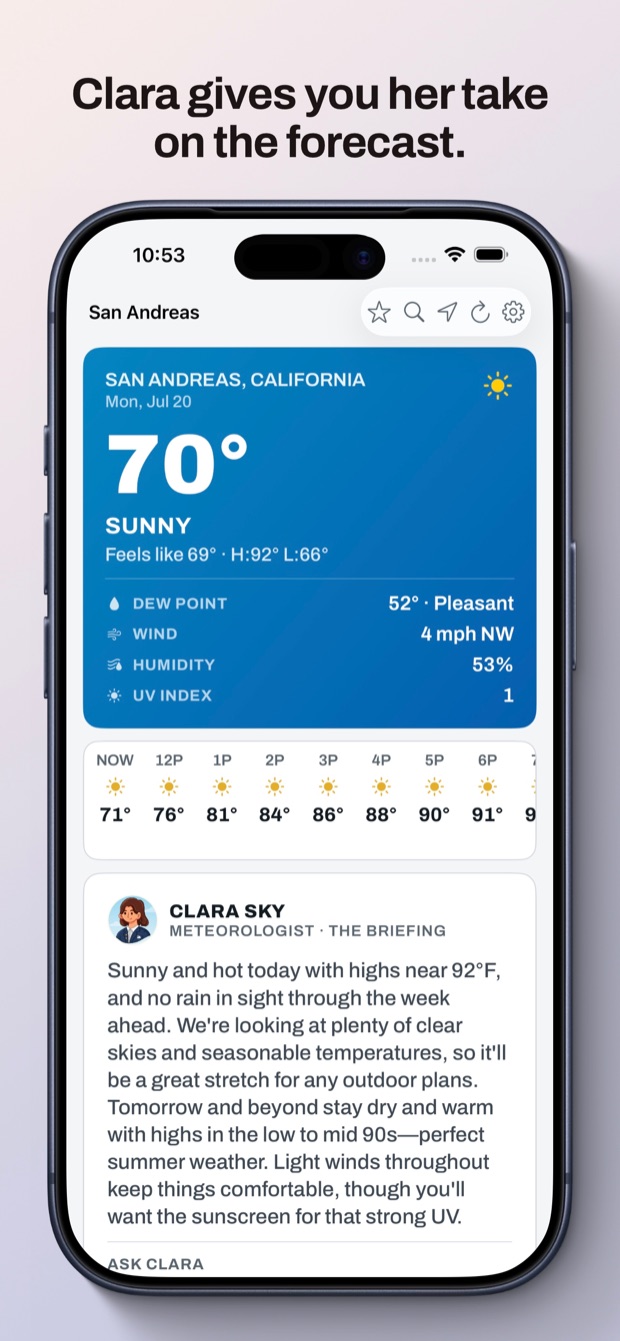 The Briefing: Clara's forecast written in her own voice above the current conditions