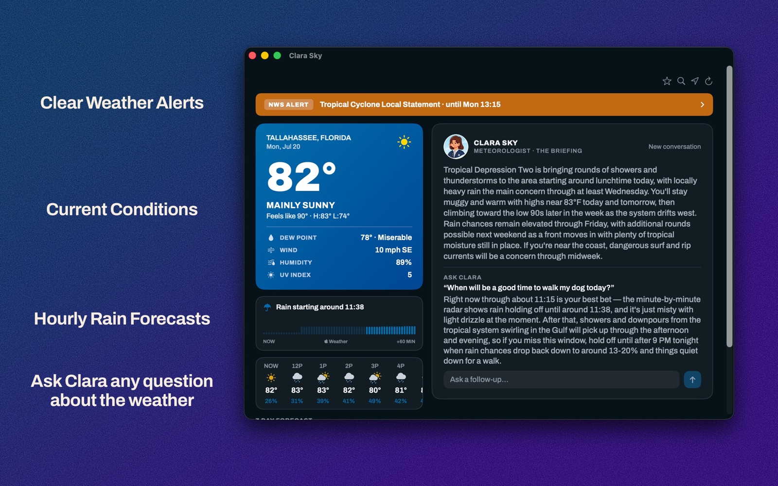 Clara Sky on macOS showing alerts, current conditions, the hourly forecast and Clara's briefing side by side